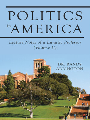 cover image of Politics in America, Volume II